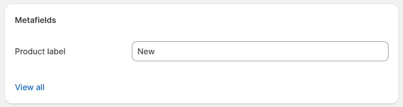 Adding value to product label metafield.png